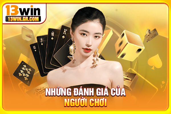 Những đánh giá của người chơi
